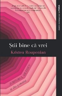 Stii bine ca vrei