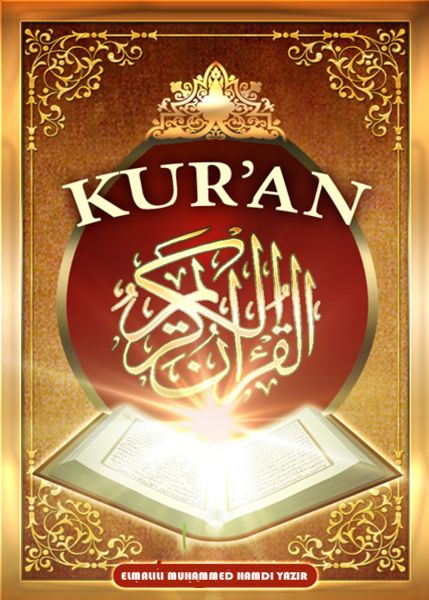 Kuranı Kerim Türkçe Meali: Sadeleştirilmiş Metin: Elmalılı M. Hamdi Yazır