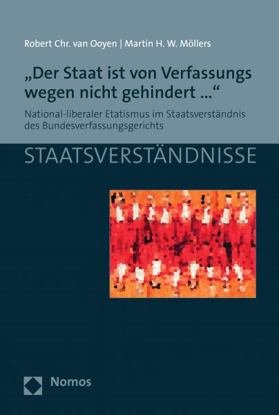 "Der Staat ist von Verfassungs wegen nicht gehindert..."