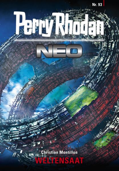 Perry Rhodan Neo 93: WELTENSAAT