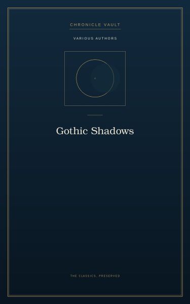 Gothic Shadows