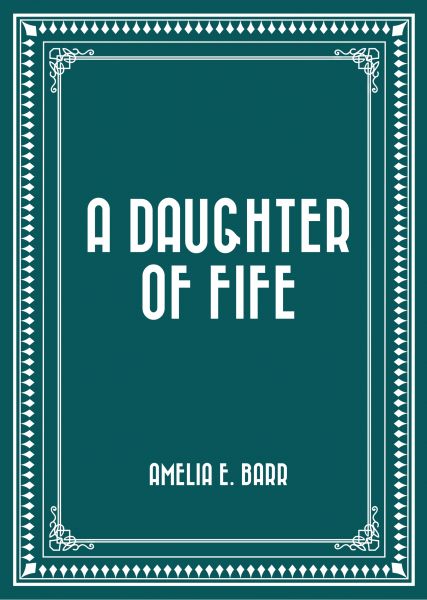 A Daughter of Fife