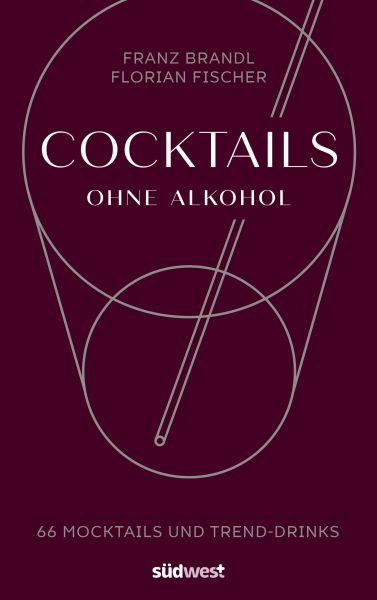 Cocktails ohne Alkohol