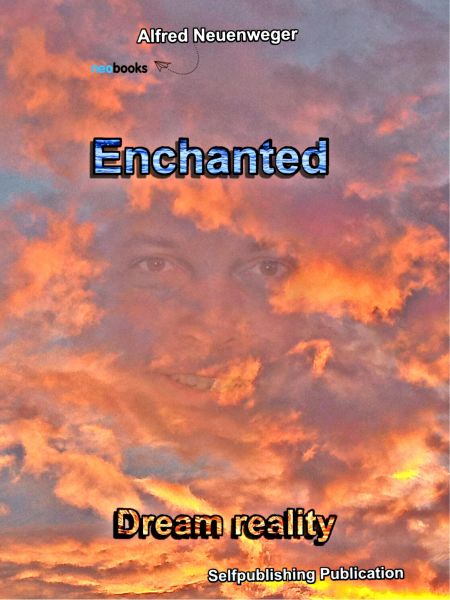 Enchanted Dream reality