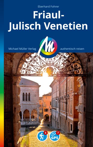 MICHAEL MÜLLER Reiseführer Friaul-Julisch Venetien