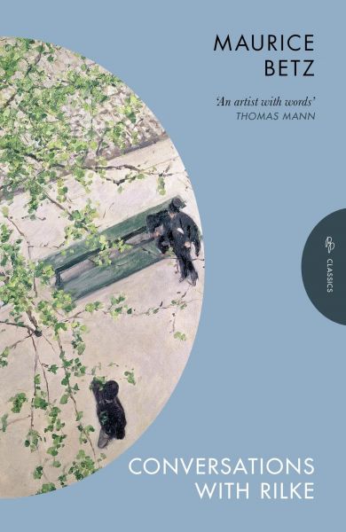 Conversations with Rilke