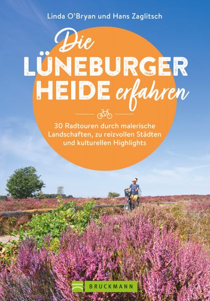 Die Lüneburger Heide erfahren 30 Radtouren durch malerische Landschaften, zu reizvollen Städten und