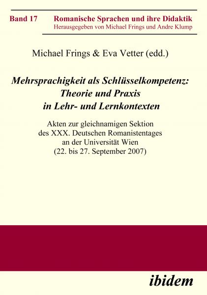 Mehrsprachigkeit als Schlüsselkompetenz: Theorie und Praxis in Lehr- und Lernkontexten