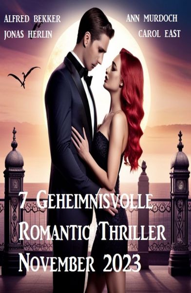 7 Geheimnisvolle Romantic Thriller November 2023