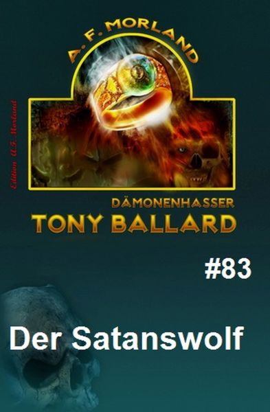 Tony Ballard Band #83: Der Satanswolf