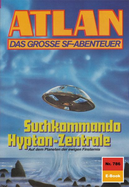 Atlan 786: Suchkommando Hypton-Zentrale