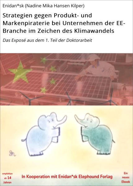 Strategien gegen Produkt- und Markenpiraterie bei Unternehmen der EE- Branche im Zeichen des Klima