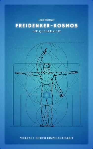 Freidenker-Kosmos: Die Quadrilogie