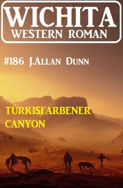 Türkisfarbener Canyon: Wichita Western Roman 186