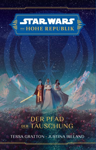 Star Wars: Die Hohe Republik - Der Pfad der Täuschung