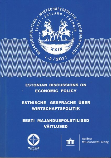 Estnische Gespräche über Wirtschaftspolitik 1-2/2021