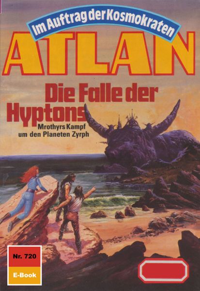 Atlan 720: Die Falle der Hyptons