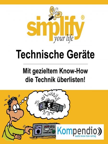 simplify your life - Technische Geräte