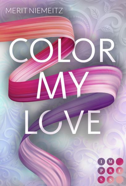 Cover Merit Niemeitz: Color my Love