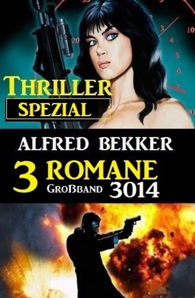 Thriller Spezial Großband 3014 - 3 Romane