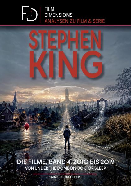 MovieCon: Stephen King (Band 4) – Die Filme von 2010 bis 2019