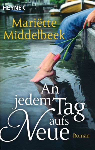 Middelbeek M.,An jedem Tag aufs Neue