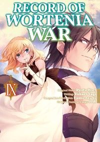 Record of Wortenia War (Manga) Volume 9