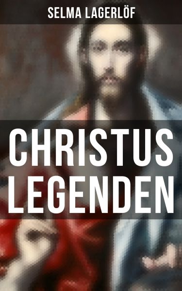 Christus Legenden