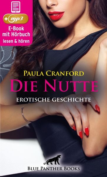 Die Nutte | Erotik Audio Story | Erotisches Hörbuch