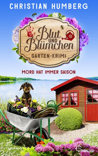 Blut und Blümchen - Mord hat immer Saison