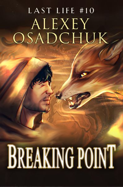 Breaking Point (Last Life Book #10)
