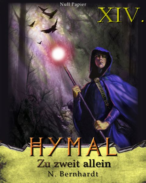 Der Hexer von Hymal, Buch XIV: Zu zweit allein