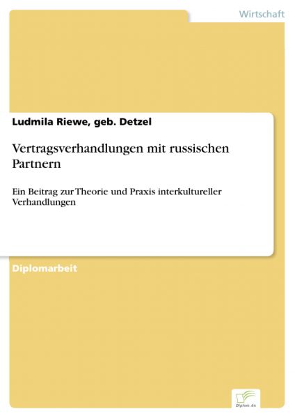 Vertragsverhandlungen mit russischen Partnern