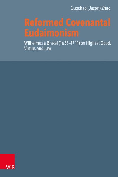 Reformed Covenantal Eudaimonism