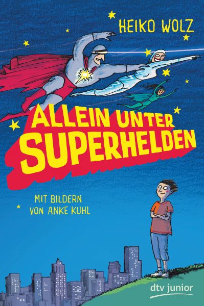 Allein unter Superhelden