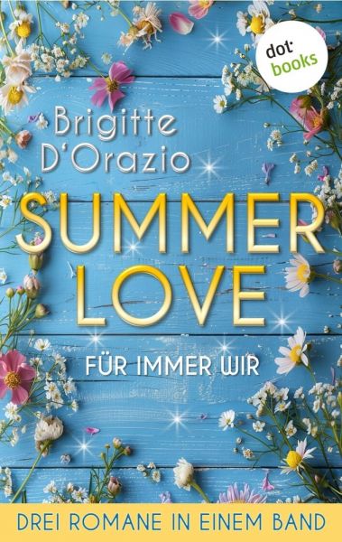 Summer Love – Für immer wir