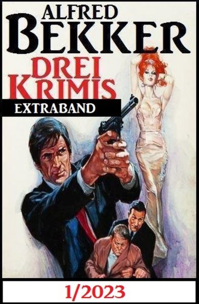 Drei Krimis Extraband 1/2023