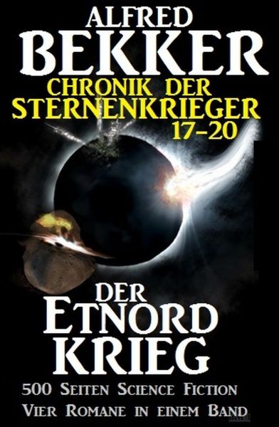 Chronik der Sternenkrieger - Der Etnord-Krieg