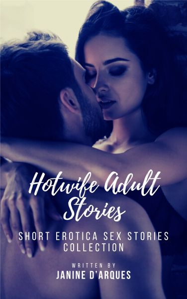 Hotwife Adult Stories