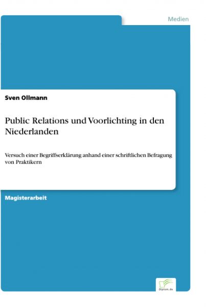 Public Relations und Voorlichting in den Niederlanden