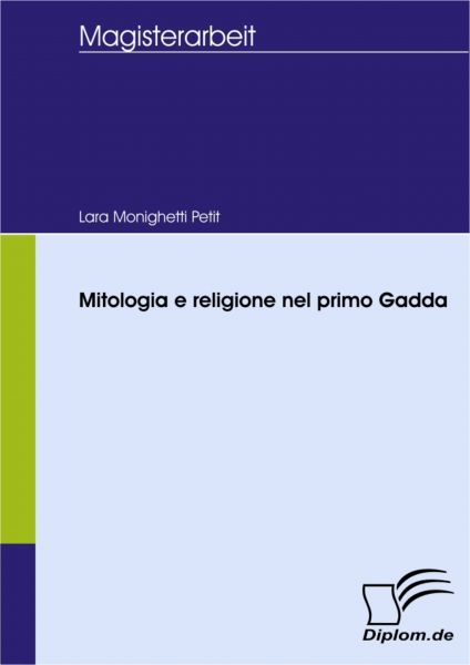 Mitologia e religione nel primo Gadda