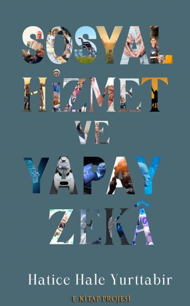 Sosyal Hizmet ve Yapay Zekâ