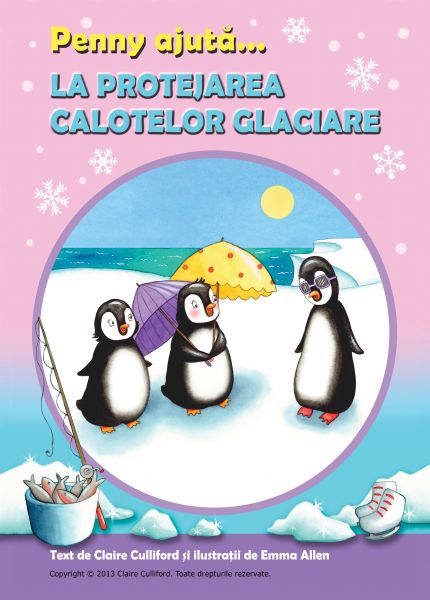 Penny Ajută La Protejarea Calotei Glaciare