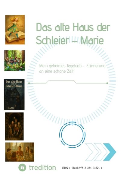 Das alte Haus der Schleier – Marie