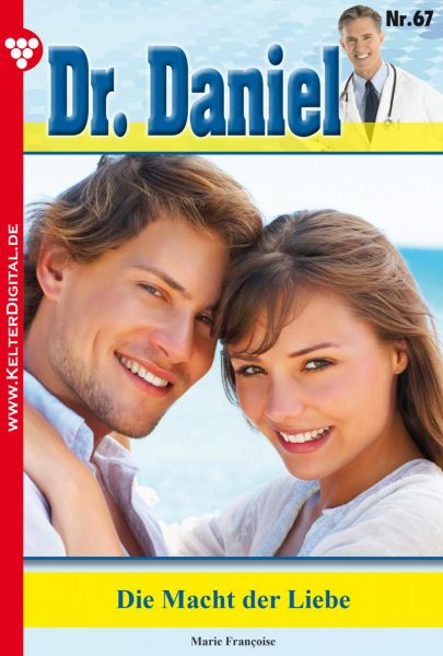 Dr. Daniel 67 – Arztroman