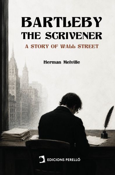 Bartleby, the Scrivener