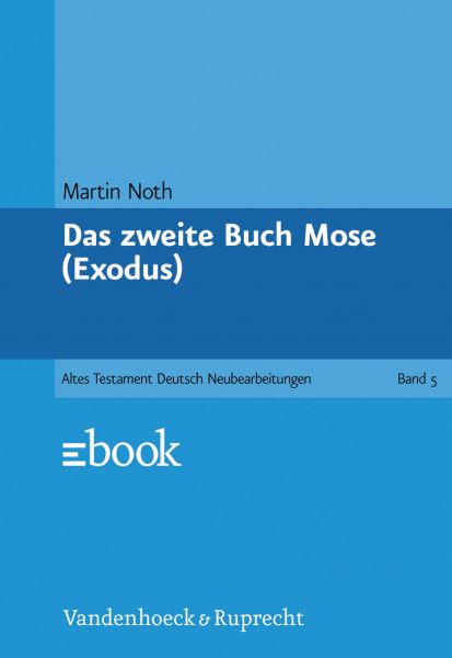 Das zweite Buch Mose (Exodus)