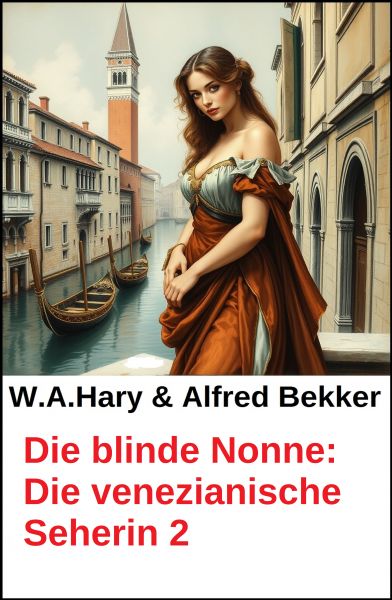 Die blinde Nonne: Die venezianische Seherin 2