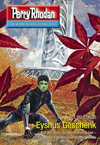 Perry Rhodan 3021: Eyshus Geschenk