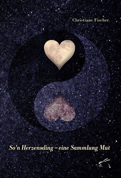 So'n Herzensding – eine Sammlung Mut